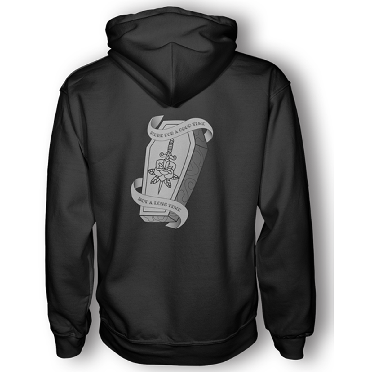 HERE FOR A GOOD TIME HOODIE BLACK BACK 