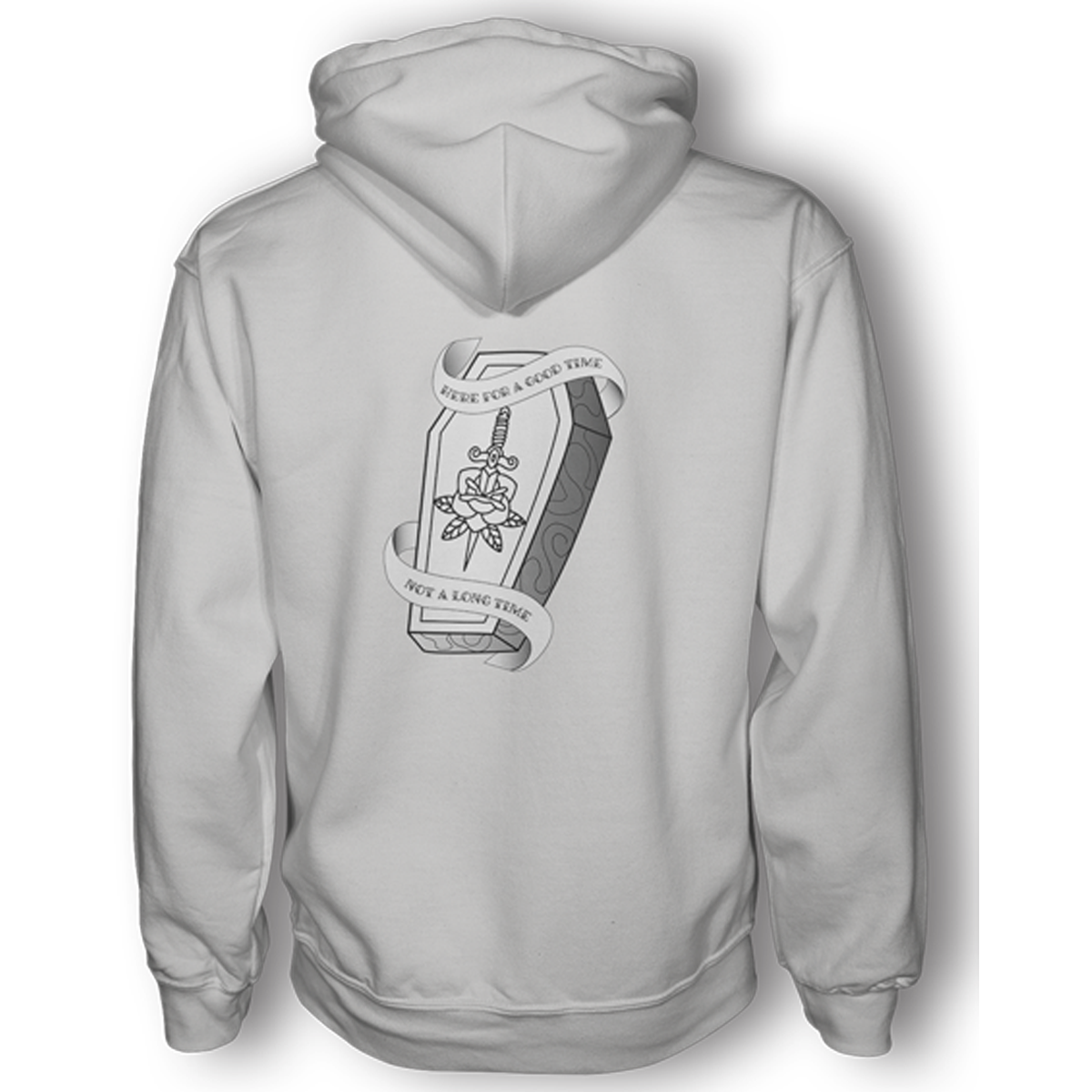HERE FOR A GOOD TIME HOODIE WHITE BACK 